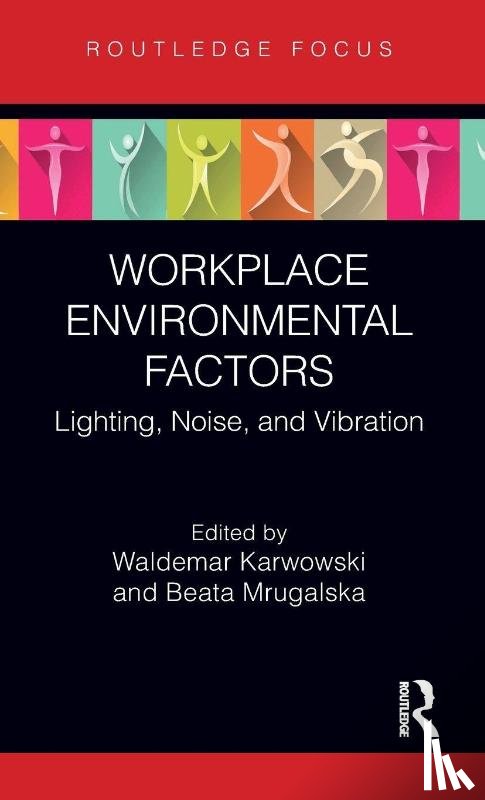  - Workplace Environmental Factors