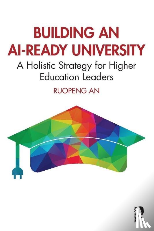 An, Ruopeng - Building an AI-Ready University