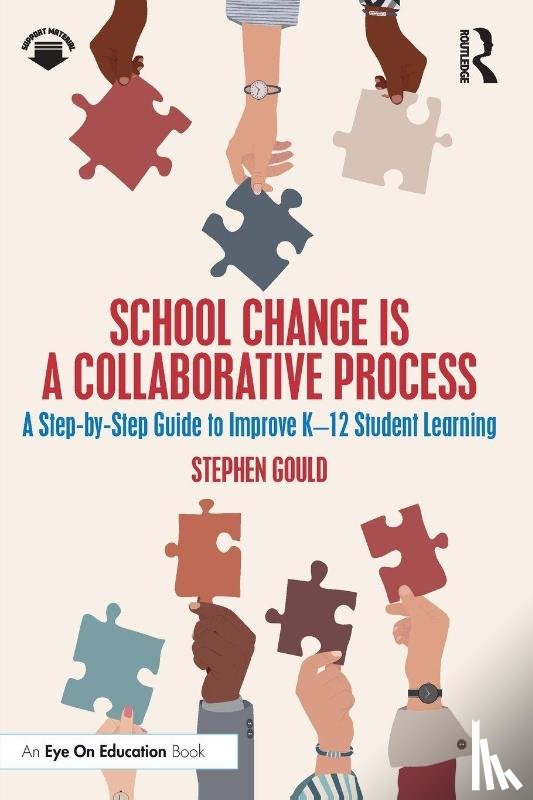 Gould, Stephen (Lesley University - School Change is a Collaborative Process