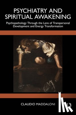 Maddaloni, Claudio (Independent Scholar - Psychiatry and Spiritual Awakening