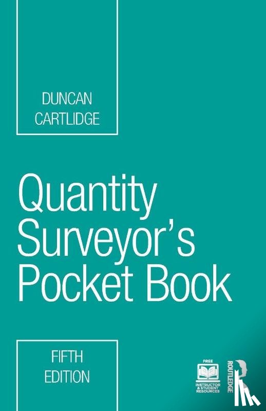 Cartlidge, Duncan (Construction Procurement Consultant - Quantity Surveyor's Pocket Book