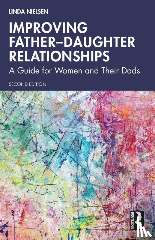 Nielsen, Linda (Wake Forest University - Improving Father–Daughter Relationships