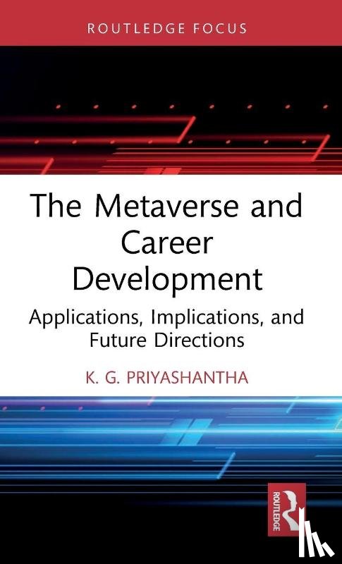 Priyashantha, K. G. - The Metaverse and Career Development