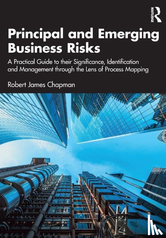 Chapman, Robert James - Principal and Emerging Business Risks