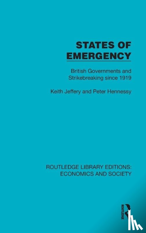 Jeffrey, Keith, Hennessy, Peter - States of Emergency