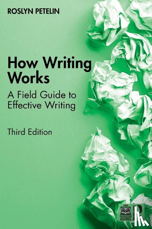 Petelin, Roslyn - How Writing Works