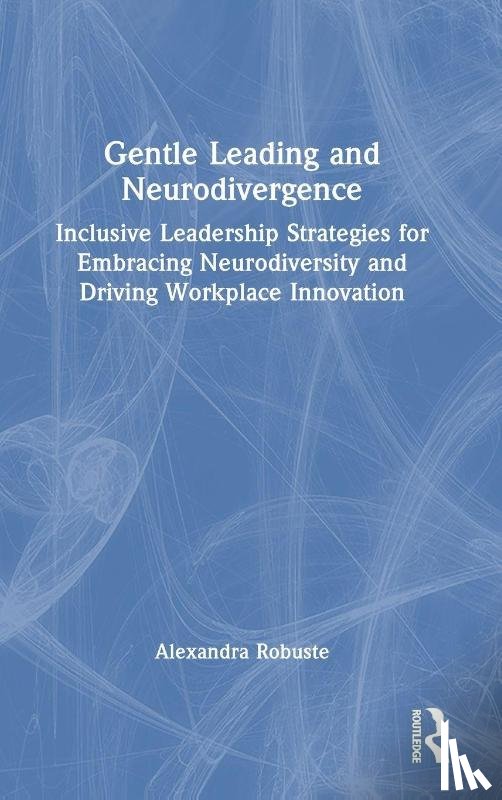 Robuste, Alexandra - Gentle Leading and Neurodivergence