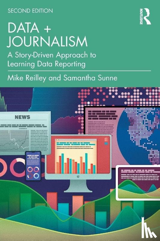 Reilley, Mike, Sunne, Samantha - Data + Journalism