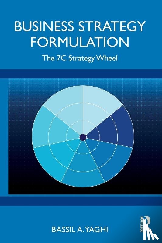 Yaghi, Bassil A. - Business Strategy Formulation