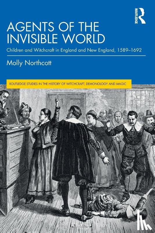 Northcott, Molly - Agents of the Invisible World