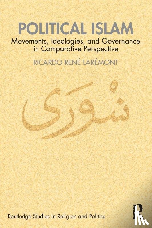 Laremont, Ricardo Rene - Political Islam
