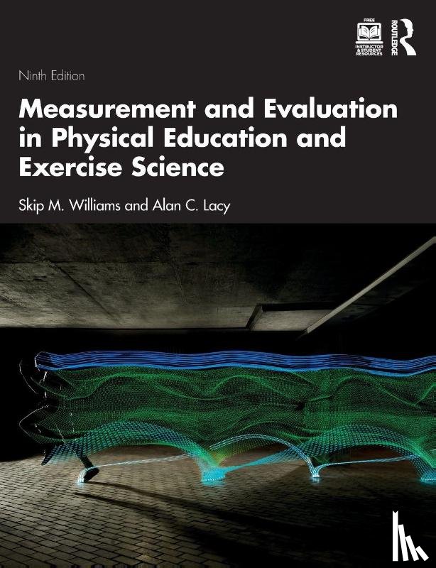 Williams, Skip M. (Illinois State University, Lacy, Alan C. (Illinois State University - Measurement and Evaluation in Physical Education and Exercise Science