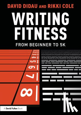 Didau, David, Cole, Rikki - Writing Fitness