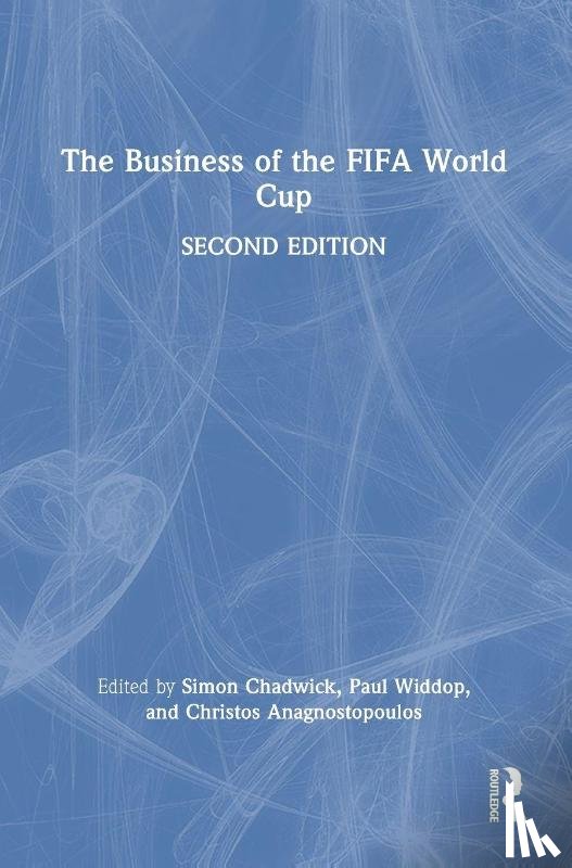  - The Business of the FIFA World Cup