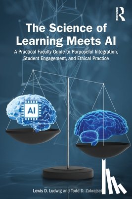 Ludwig, Lewis D., Zakrajsek, Todd D. (University of North Carolina - The Science of Learning Meets AI