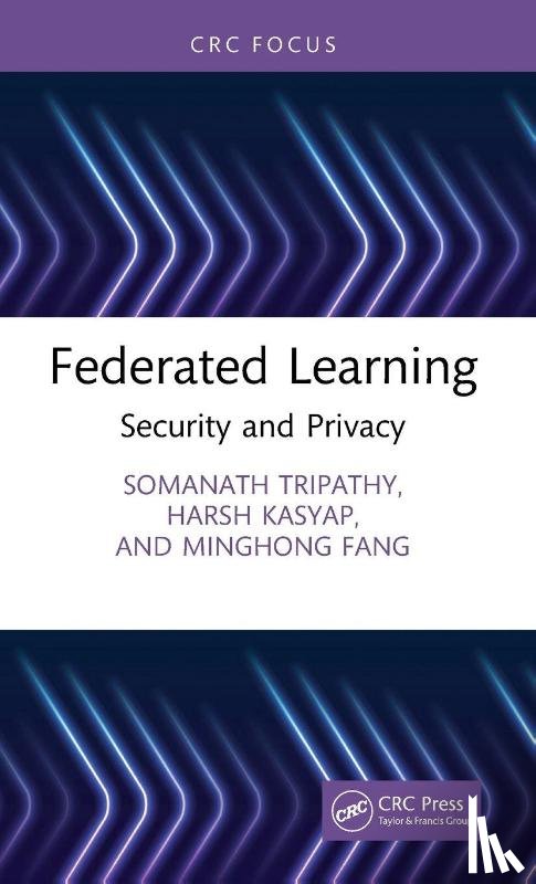 Tripathy, Somanath, Kasyap, Harsh, Fang, Minghong - Federated Learning