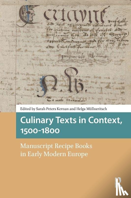  - Culinary Texts in Context, 1500–1800