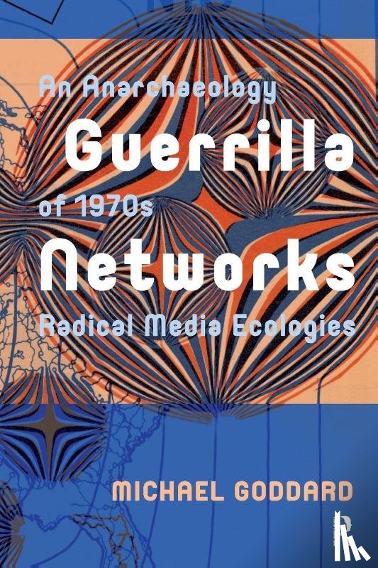 Goddard, Michael - Guerrilla Networks