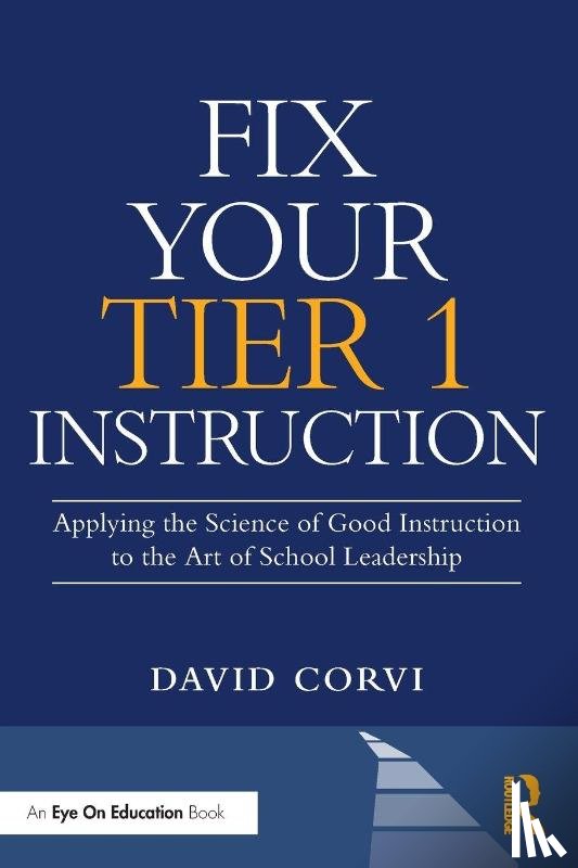 Corvi, David - Fix Your Tier 1 Instruction