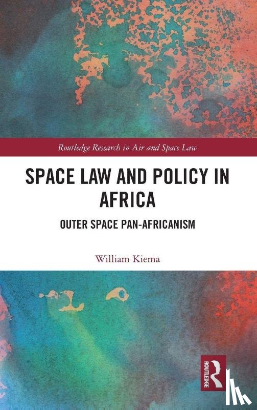 Kiema, William - Space Law and Policy in Africa