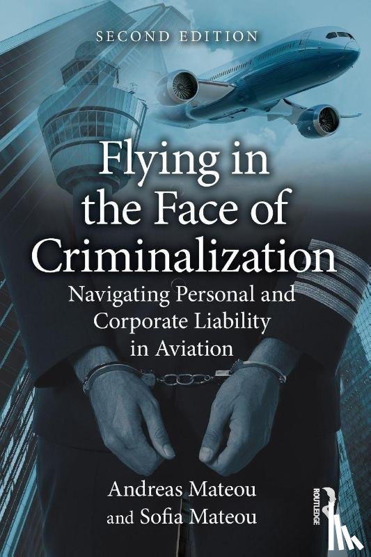 Mateou, Andreas, Mateou, Sofia - Flying in the Face of Criminalization