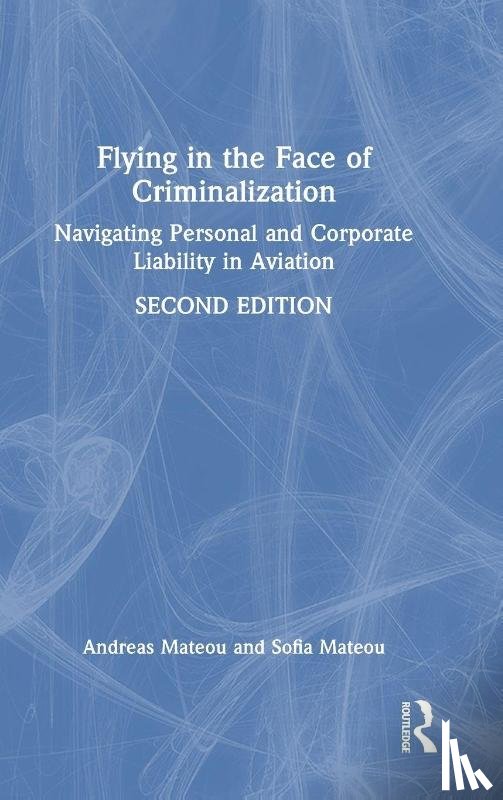 Mateou, Andreas, Mateou, Sofia - Flying in the Face of Criminalization