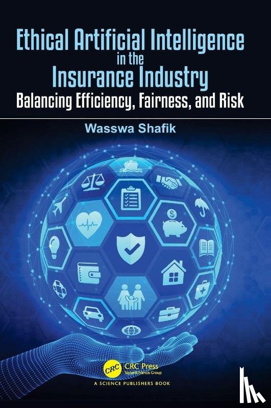 Shafik, Wasswa - Ethical Artificial Intelligence in the Insurance Industry