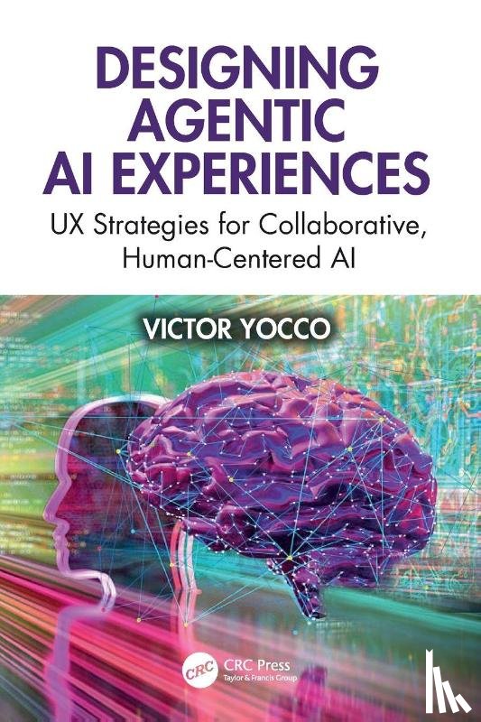 Yocco, Victor - Designing Agentic AI Experiences