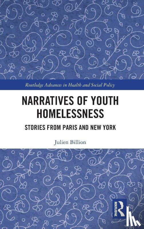Billion, Julien - Narratives of Youth Homelessness