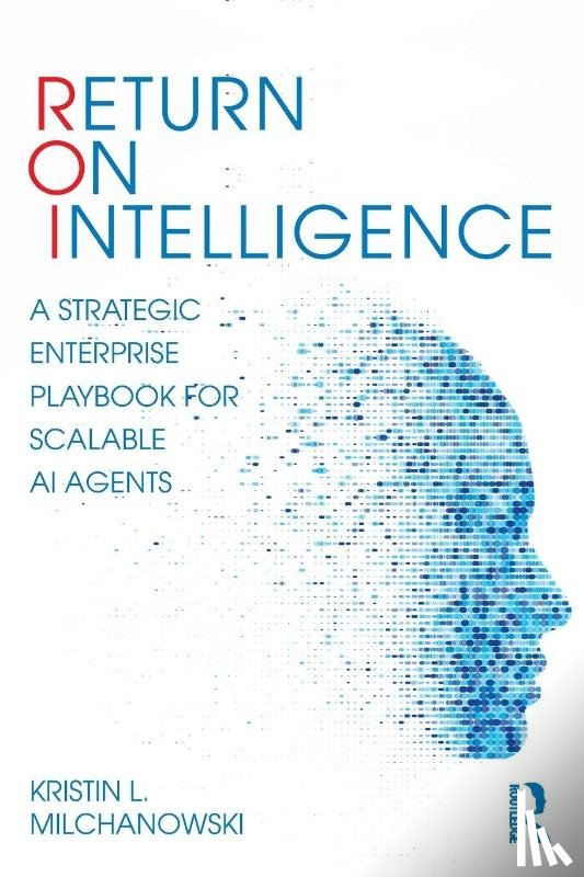 Milchanowski, Kristin L. - Return on Intelligence