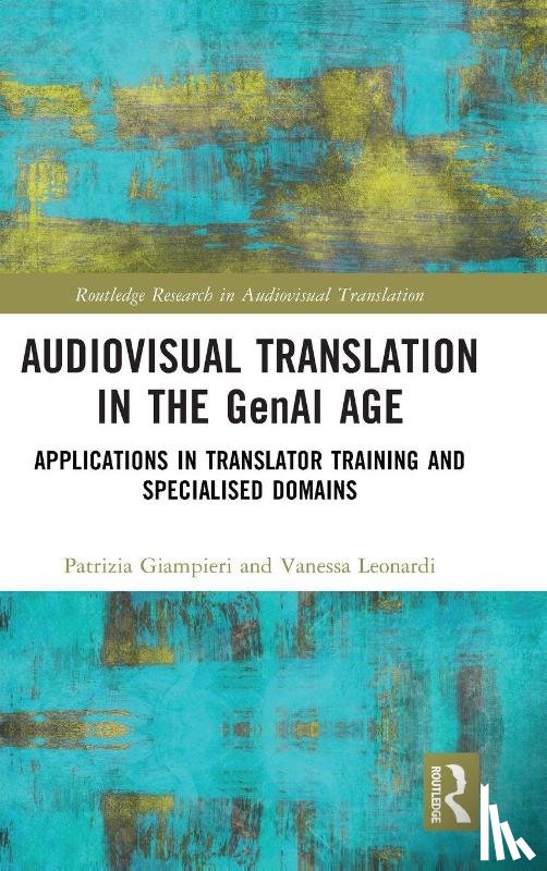 Giampieri, Patrizia, Leonardi, Vanessa - Audiovisual Translation in the GenAI Age