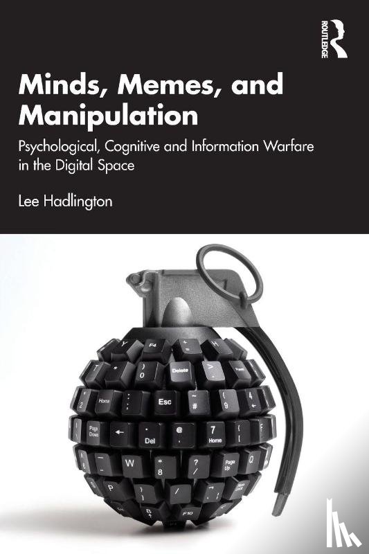 Hadlington, Lee (Nottingham Trent University - Minds, Memes, and Manipulation