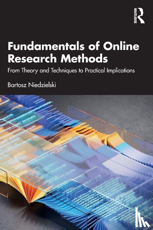 Niedzielski, Bartosz - Fundamentals of Online Research Methods