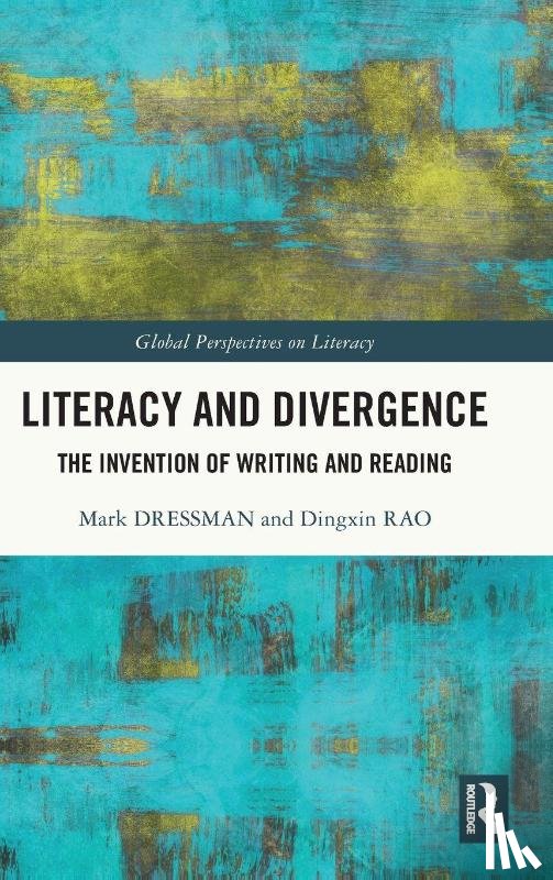 Dressman, Mark, Rao, Dingxin - Literacy and Divergence