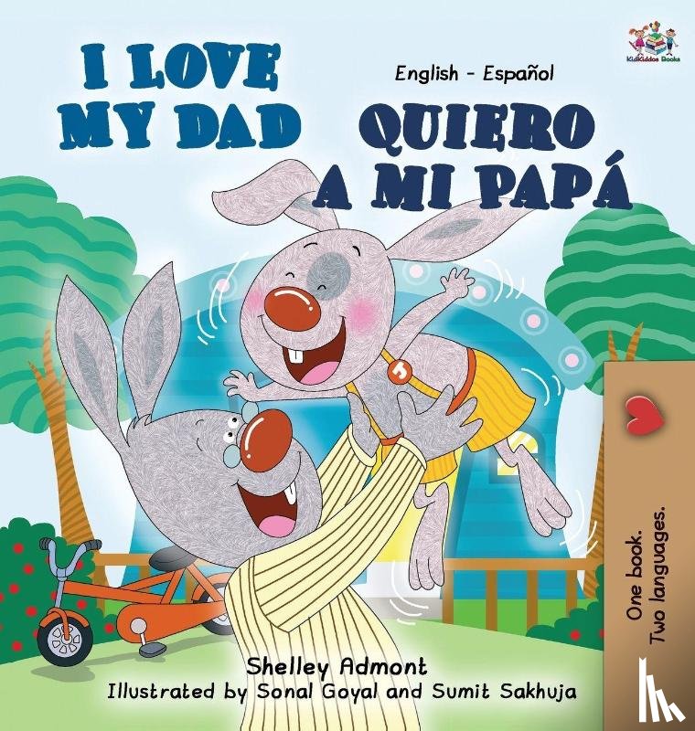 Admont, Shelley, Books, Kidkiddos - I Love My Dad (English Spanish children's book)