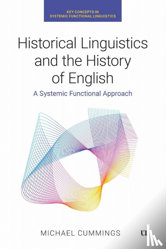 Cummings, Michael - Historical Linguistics and the History of English