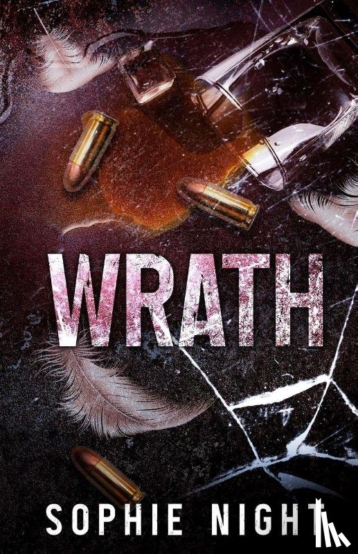 Night, Sophie - Wrath
