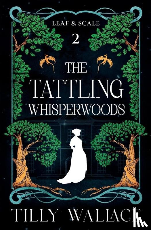 Wallace, Tilly - The Tattling Whisperwoods