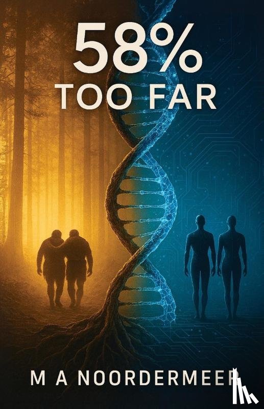 Noordermeer, M A - 58% Too Far