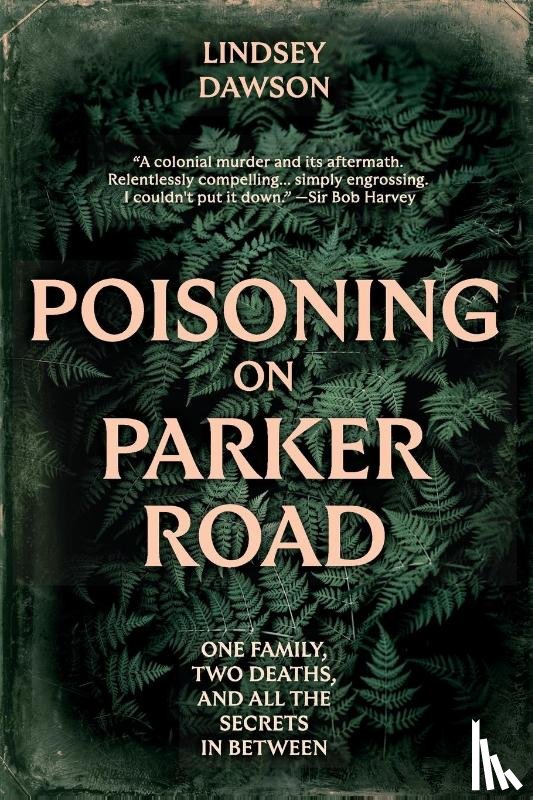 Dawson, Lindsey - Poisoning on Parker Road