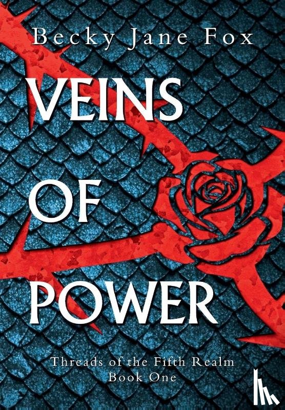 Fox, Becky Jane - Veins of Power