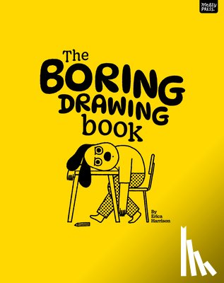 Harrison, Erica - The Boring Drawing Book