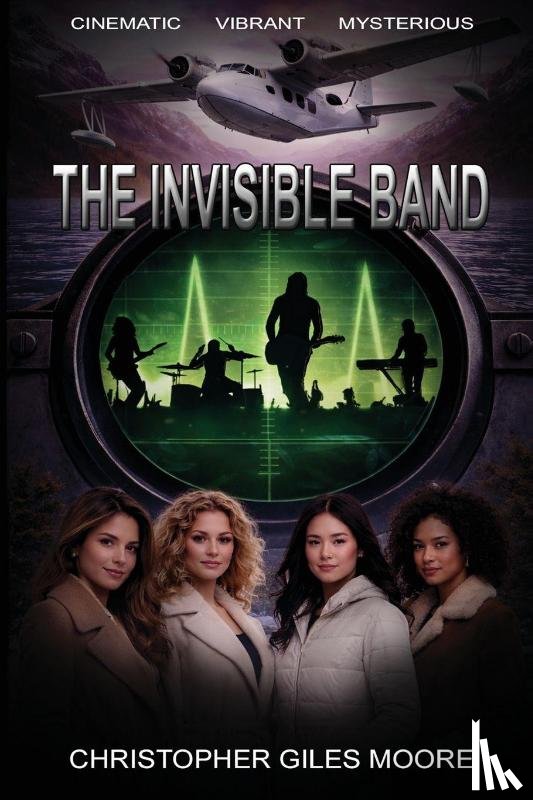 Moore, Christopher Giles - The Invisible Band