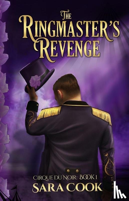 Cook, Sara - The Ringmaster's Revenge