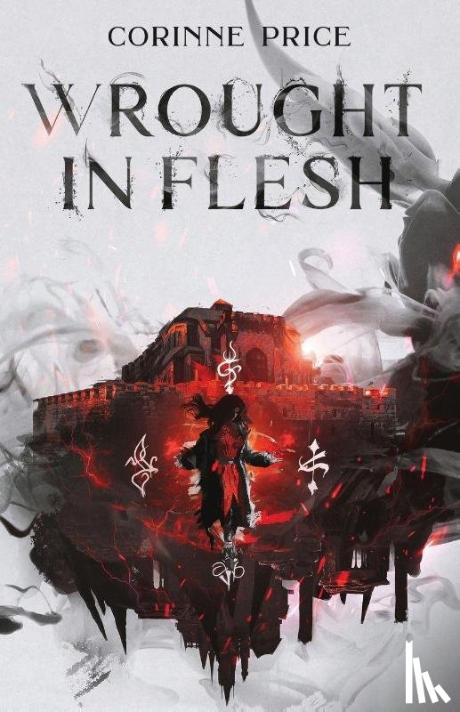 Price, Corinne J - Wrought In Flesh