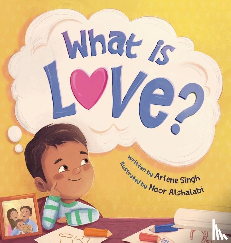 Singh, Arlene, Alshalabi, Noor - What is Love?