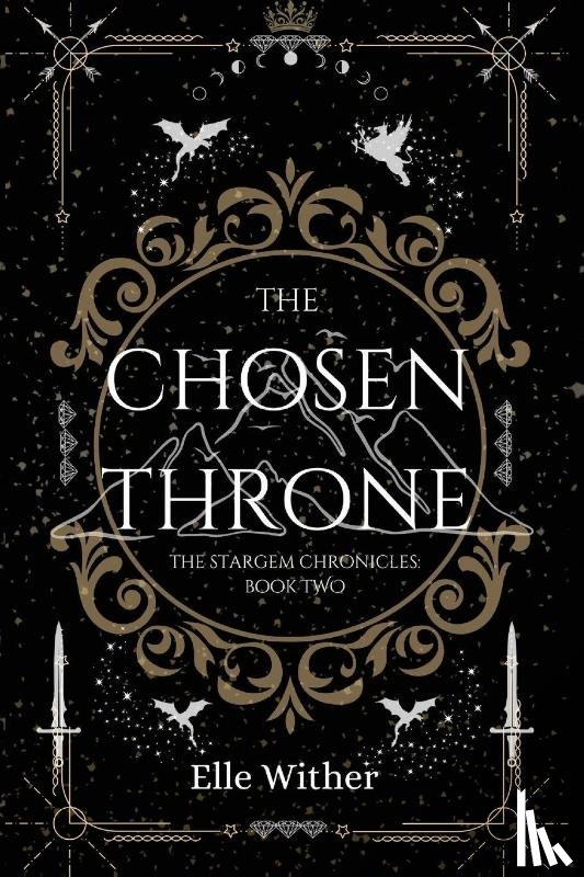 Wither, Elle - The Chosen Throne