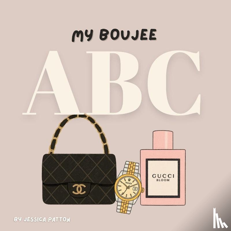 Patton, Jessica - My Boujee ABC