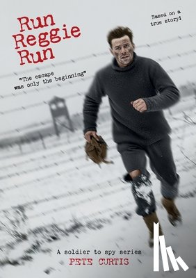 Curtis, Pete - Run Reggie Run