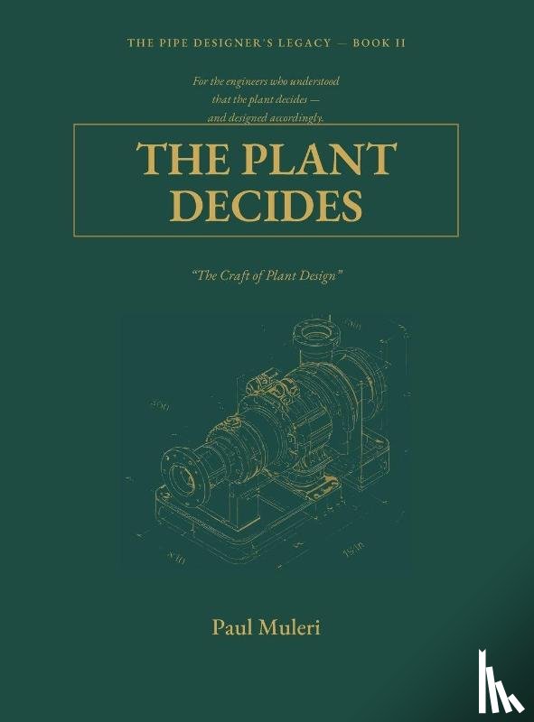 Muleri, Paul - THE PLANT DECIDES BOOK II